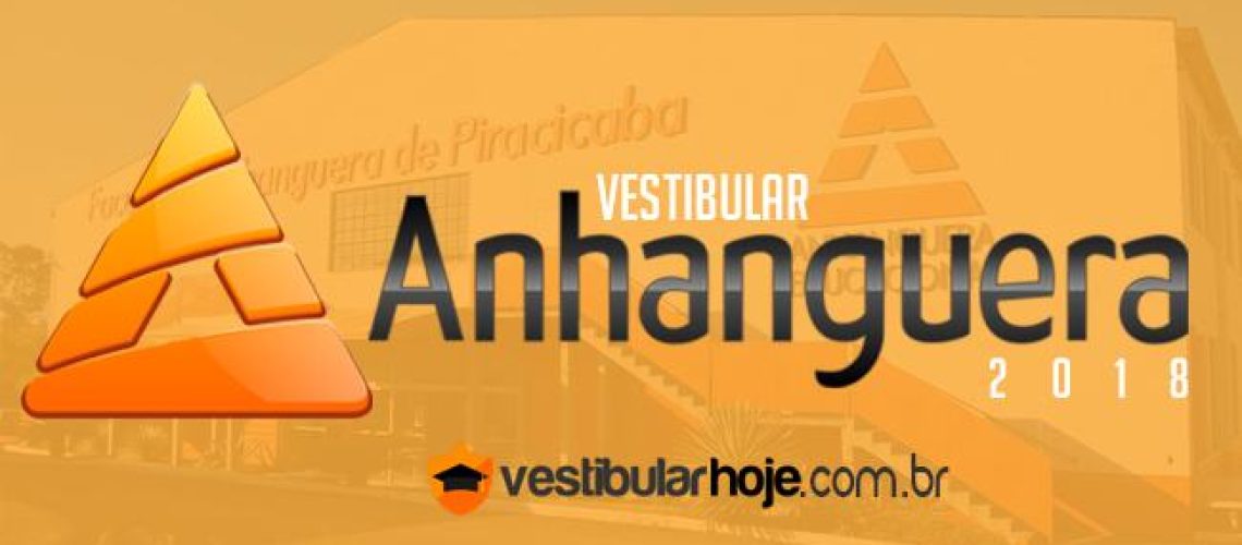 Vestibular Anhanguera 2018